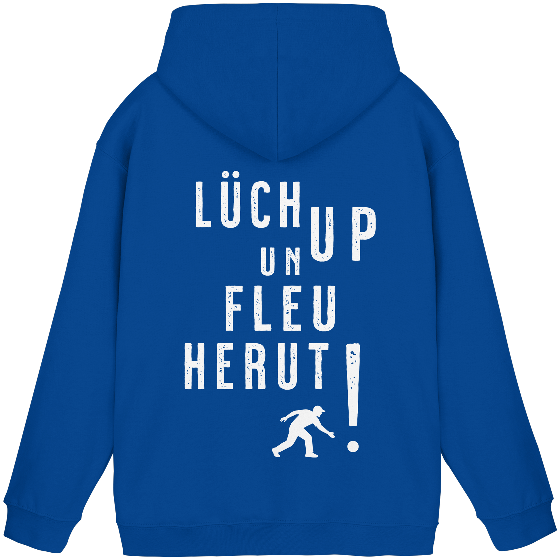 Lüch up un fleu herut! - Basic Unisex Hoodie