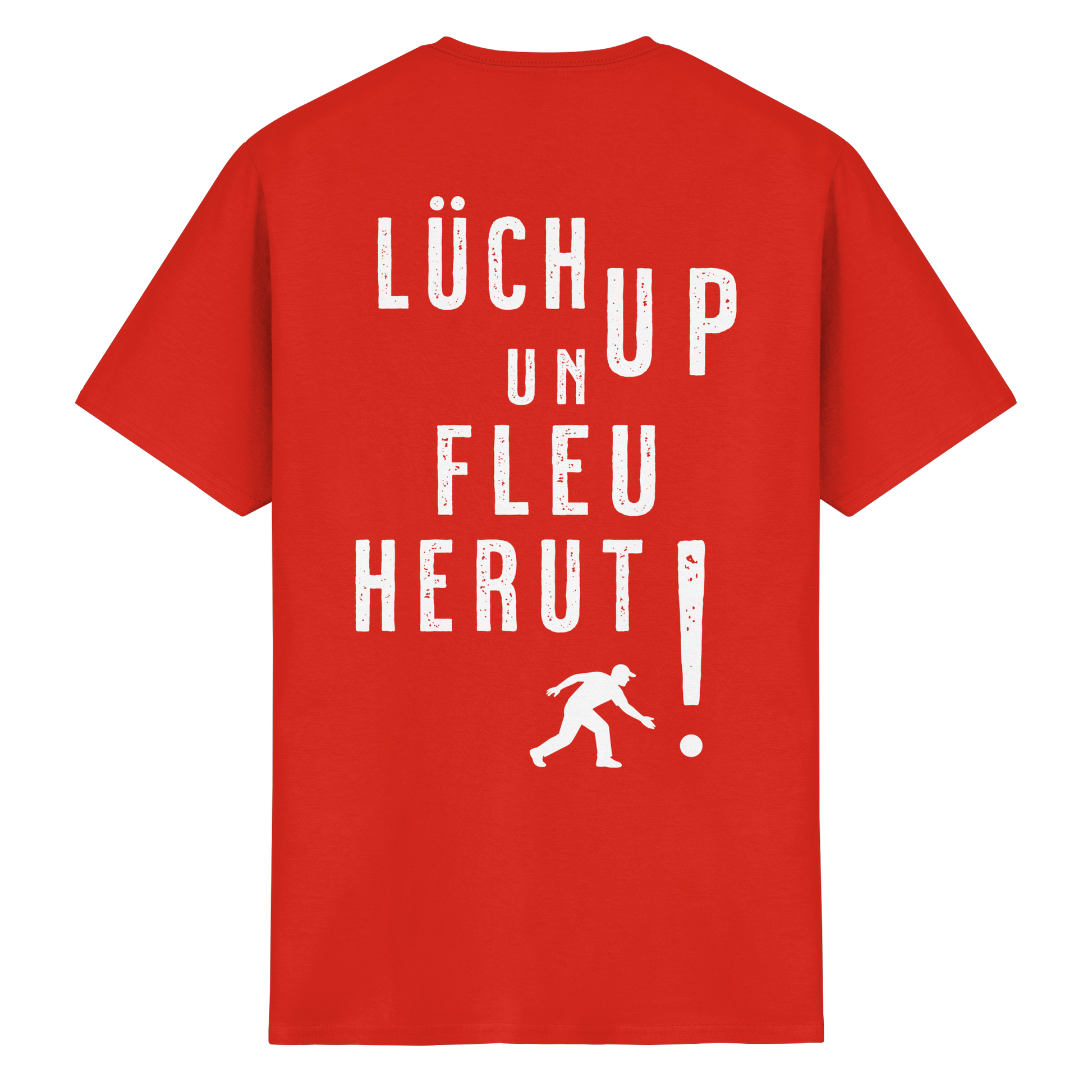 Lüch up un fleu herut! - Heavy Cotton T-Shirt