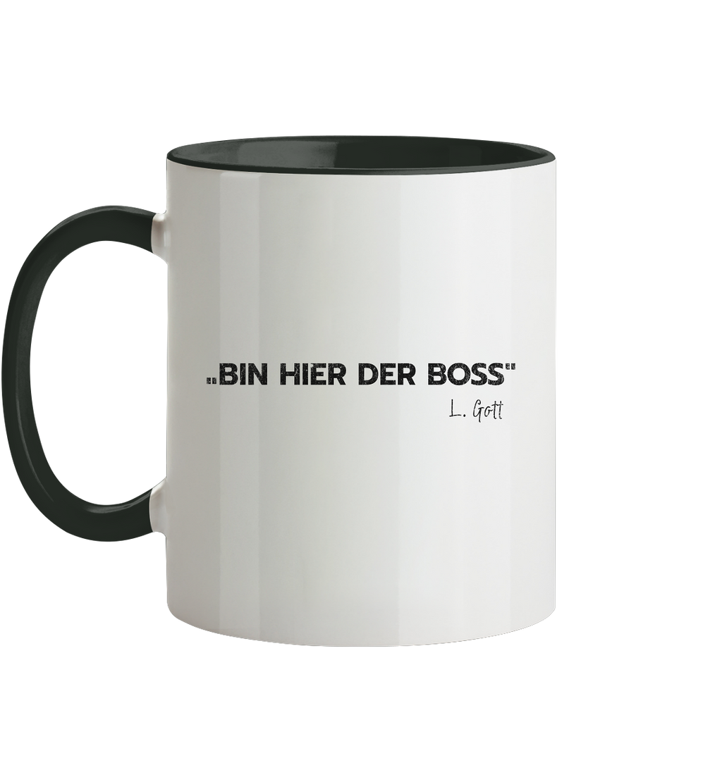 Bosseln - Bin hier der Boss L. Gott - Tasse zweifarbig