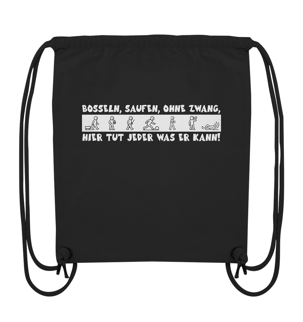 Bosseln lustiger Spruch Saufen - Organic Gym-Bag