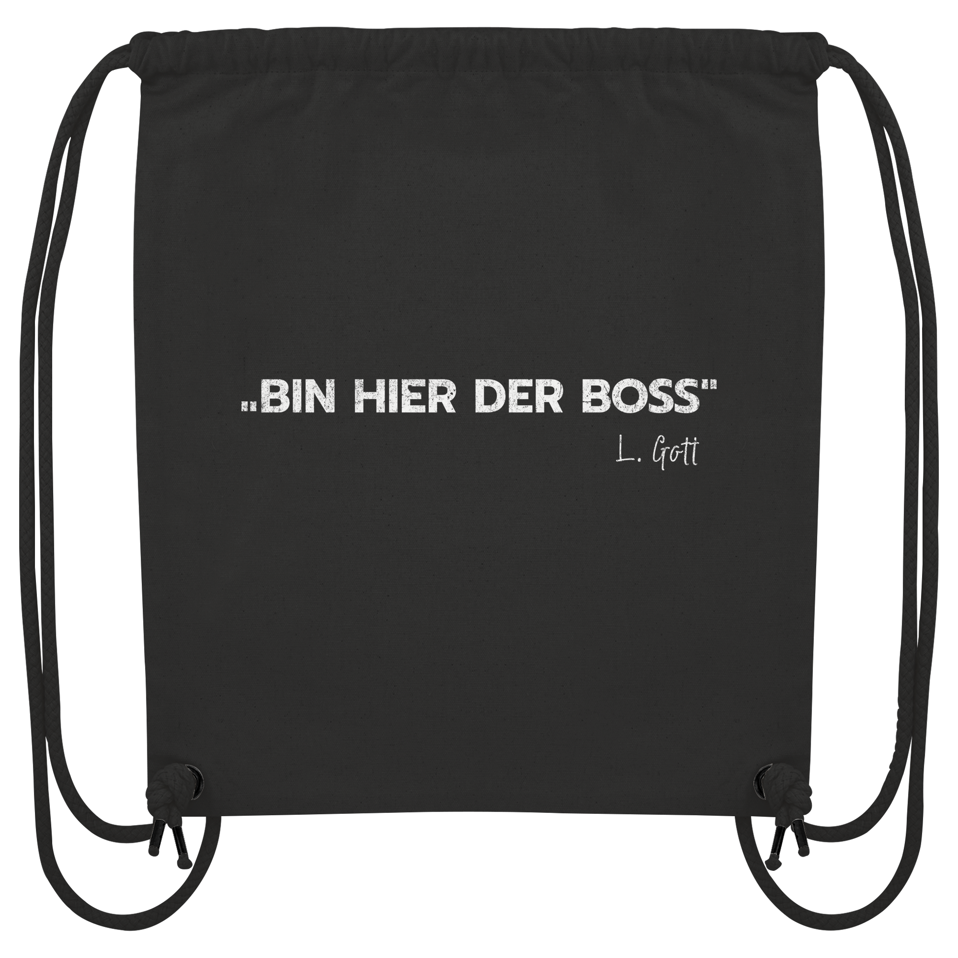 Bosseln - Bin hier der Boss L. Gott - Organic Gym-Bag