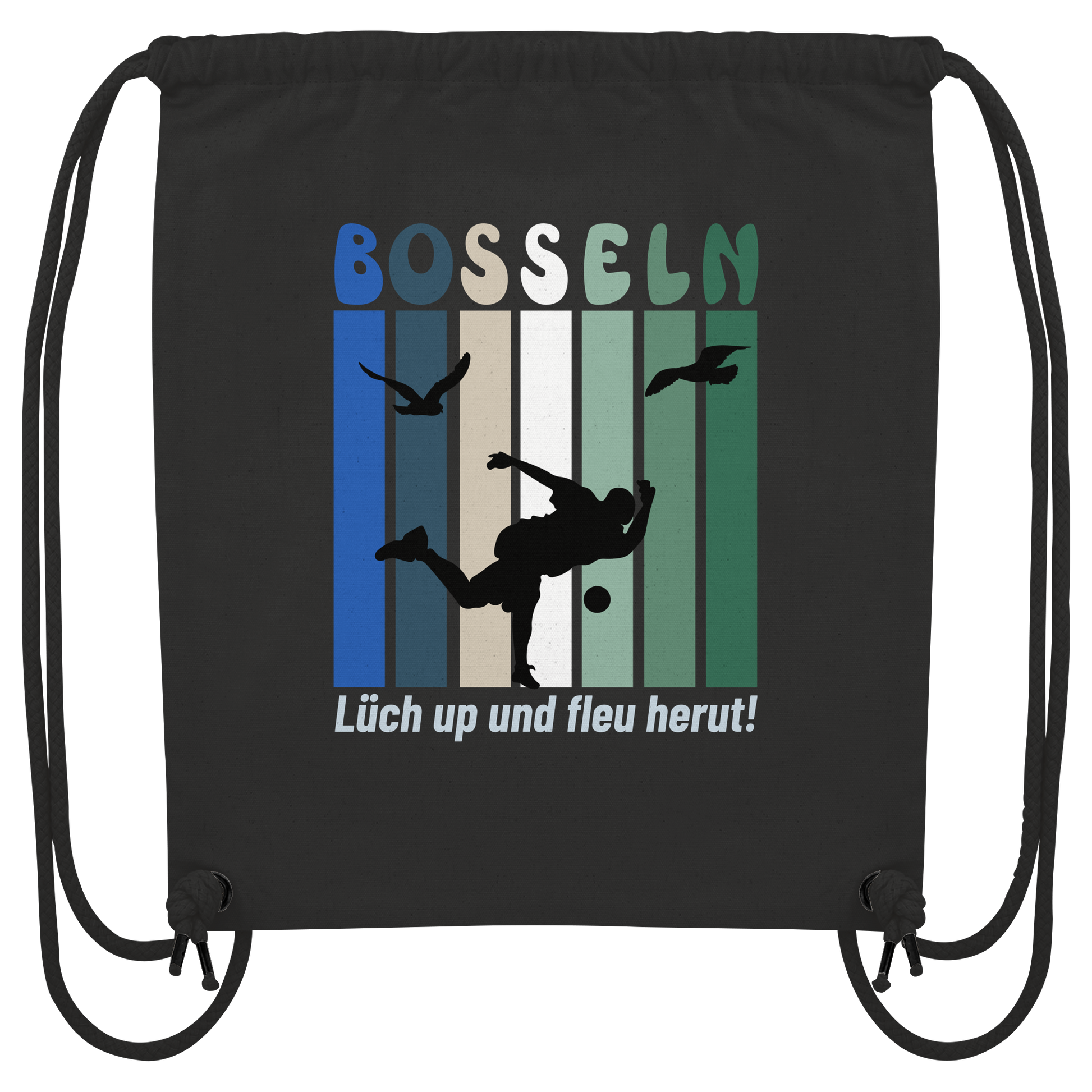 BOSSELN Lüch UPund fleu herut! - Organic Gym-Bag