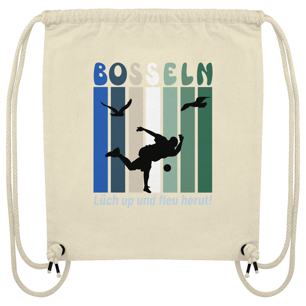 BOSSELN Lüch UPund fleu herut! - Organic Gym-Bag